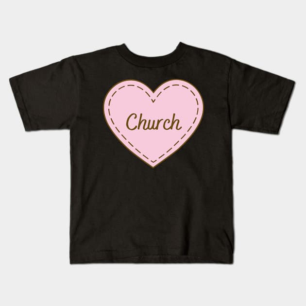 I Love Church Simple Heart Design Kids T-Shirt by Word Minimalism